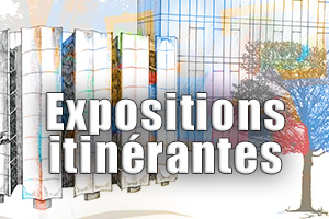 Expositions itinérantes ou virtuelles
