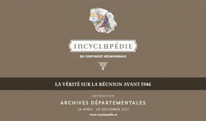 Exposition : La vérité sur La Réunion avant 1946