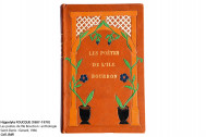 livre d'Hippolyte FOUCQUE (1887-1970) Les poètes de l’île Bourbon : anthologie
